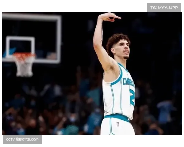 附加赛黄蜂惨败31分回家钓鱼，拉梅洛·鲍尔上半场6投1中表现低迷